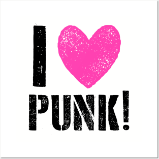 I LOVE PUNK! Posters and Art